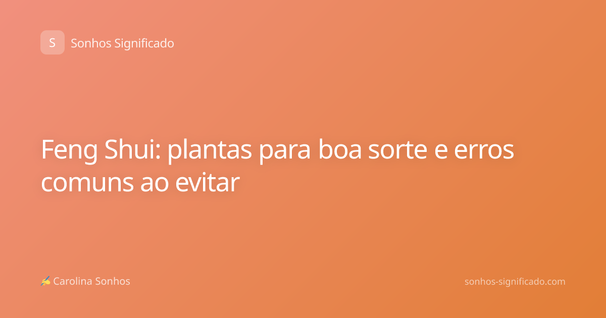 Feng Shui: plantas para boa sorte e erros comuns ao evitar