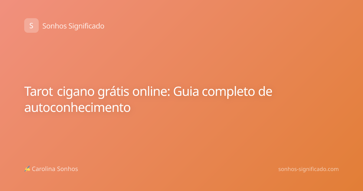 Tarot cigano grátis online: Guia completo de autoconhecimento